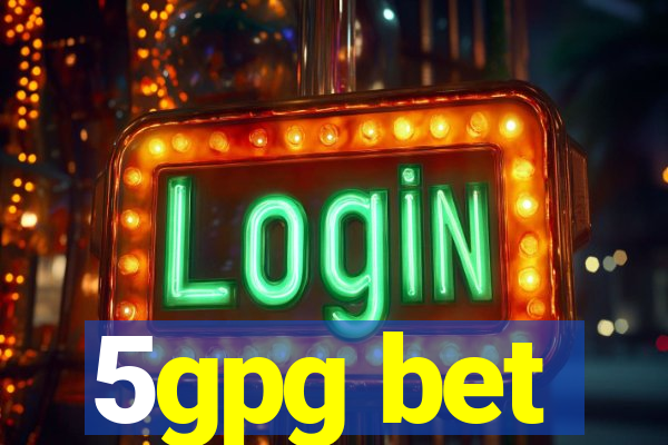 5gpg bet