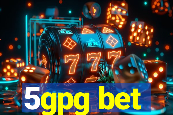 5gpg bet