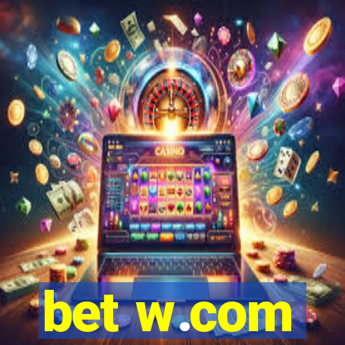 bet w.com