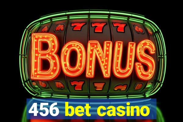 456 bet casino