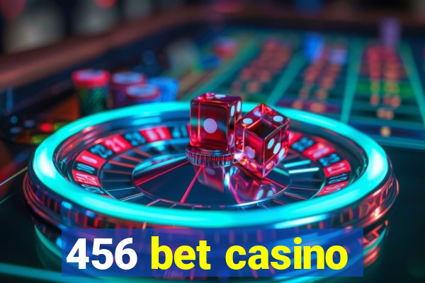 456 bet casino