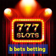 b bets betting