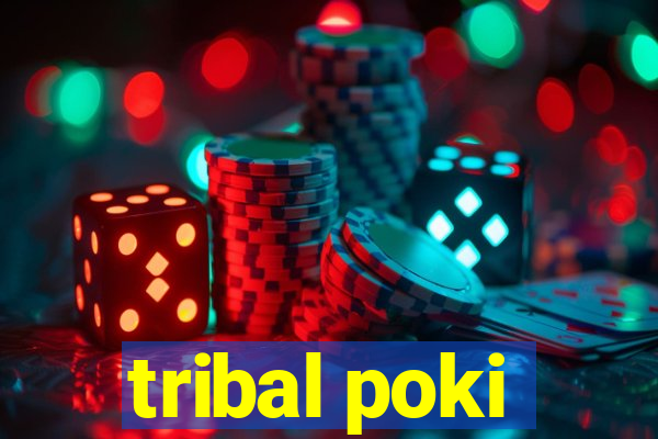 tribal poki