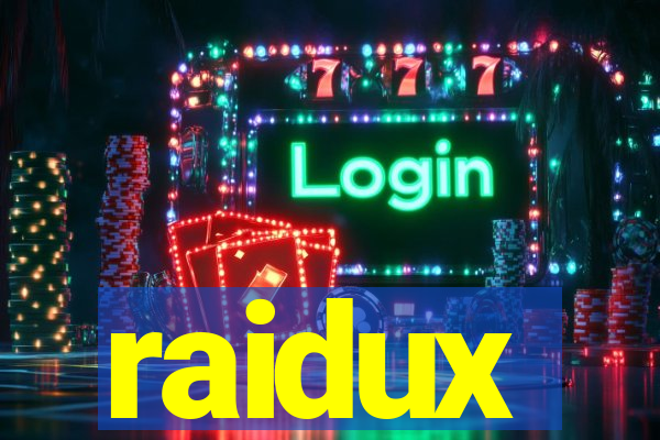 raidux