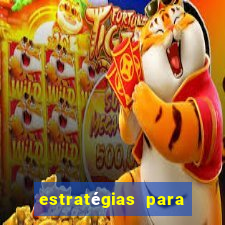 estratégias para jogos slots