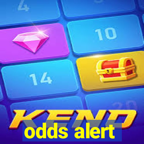 odds alert