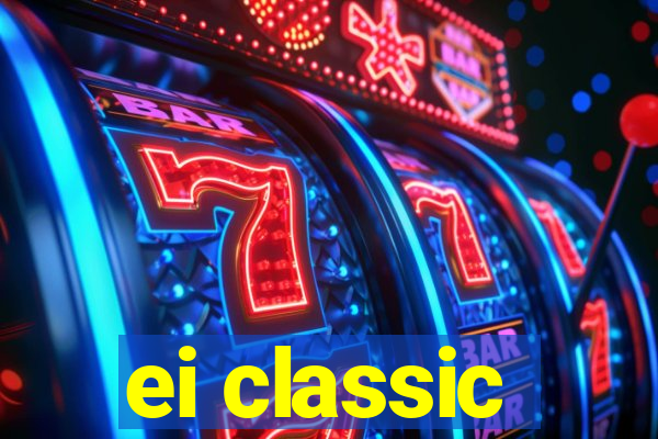 ei classic