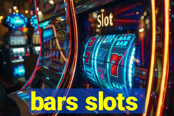 bars slots