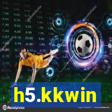 h5.kkwin