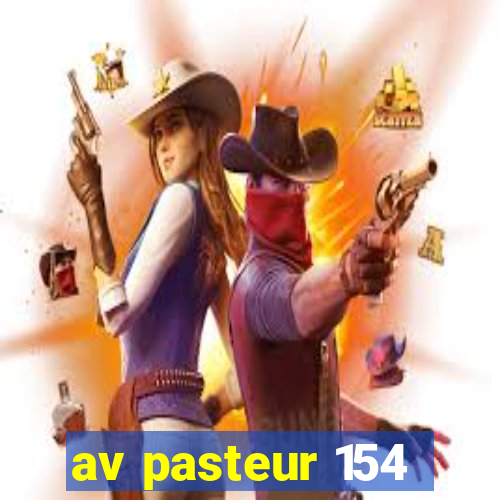 av pasteur 154