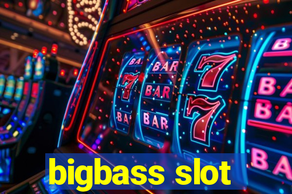 bigbass slot