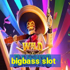 bigbass slot