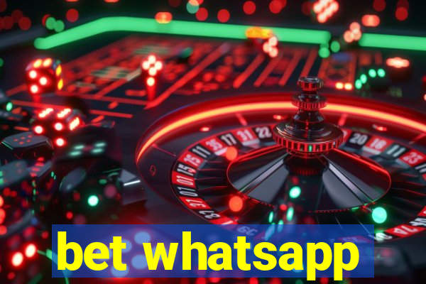 bet whatsapp