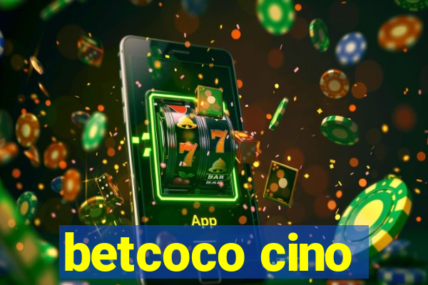 betcoco cino