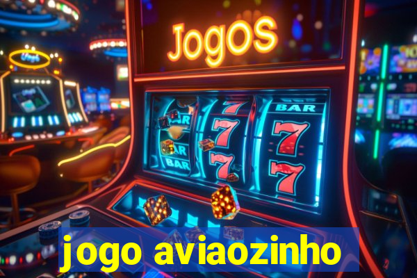 jogo aviaozinho