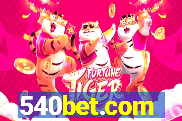 540bet.com