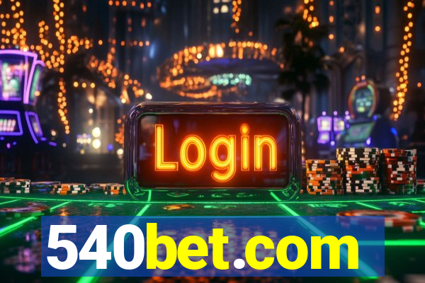 540bet.com