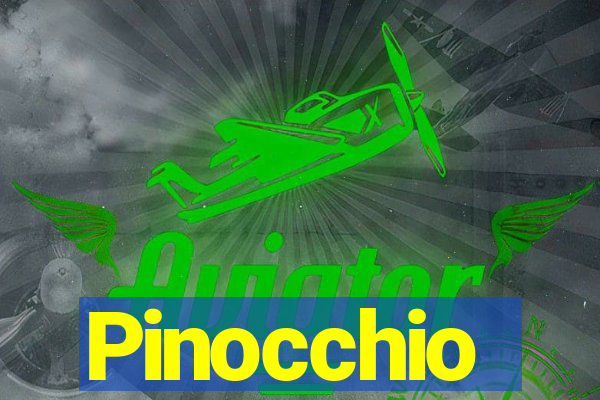 Pinocchio