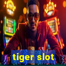 tiger slot