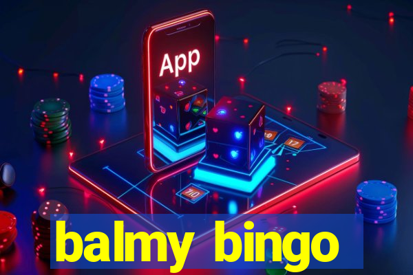 balmy bingo