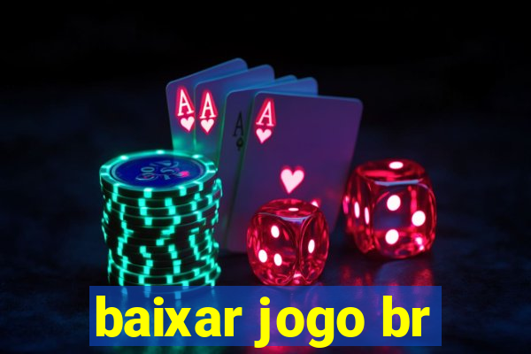 baixar jogo br