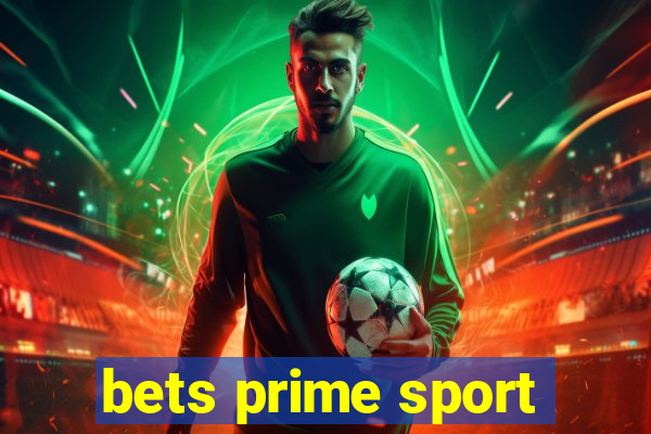 bets prime sport