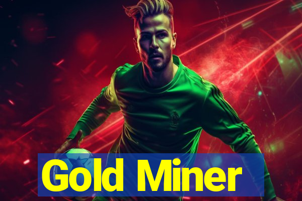 Gold Miner