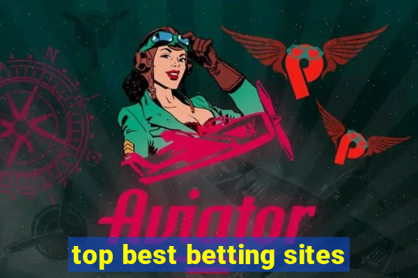 top best betting sites