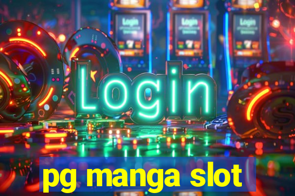 pg manga slot