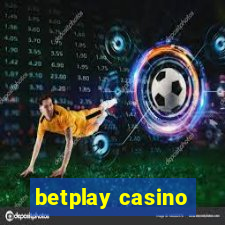 betplay casino