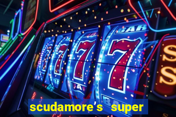 scudamore’s super stakes slot