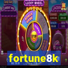 fortune8k