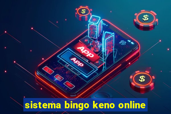 sistema bingo keno online