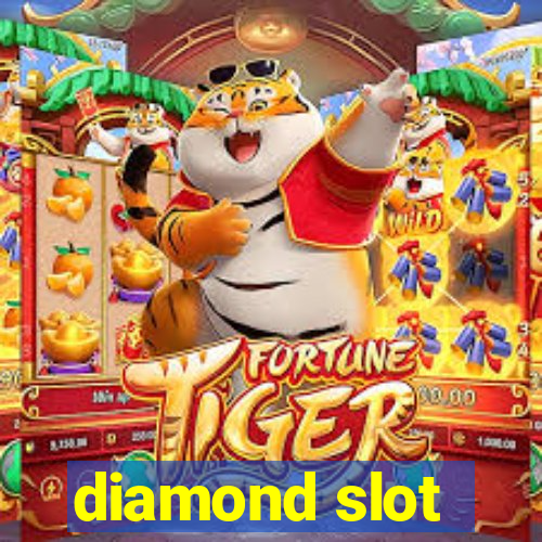 diamond slot