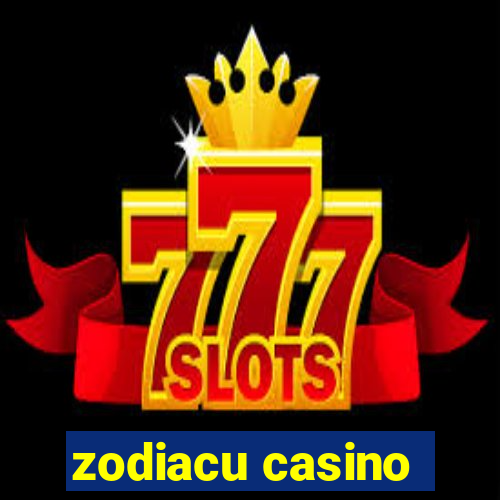 zodiacu casino