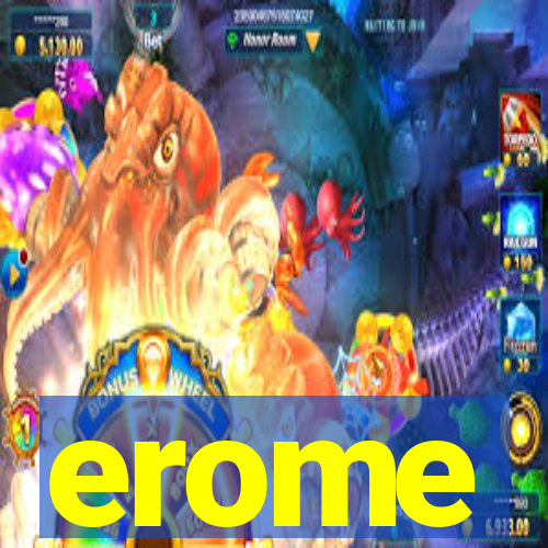 erome