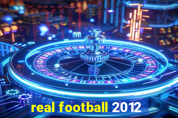 real football 2012