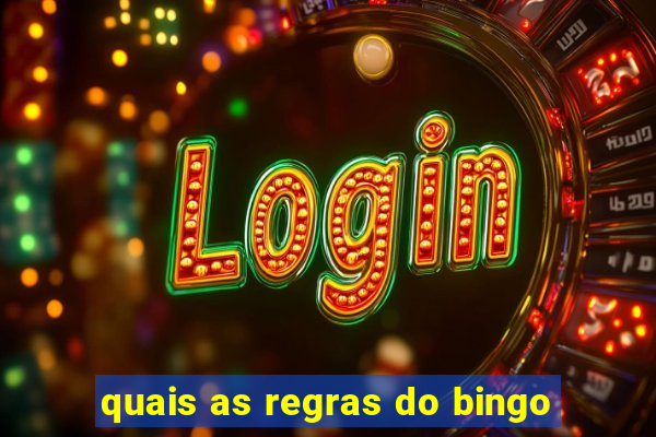 quais as regras do bingo