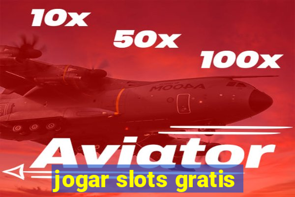 jogar slots gratis