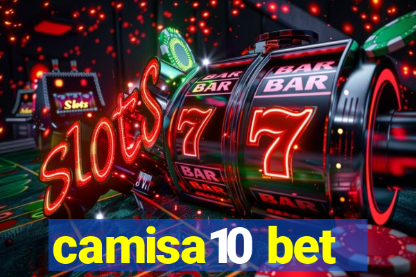 camisa10 bet