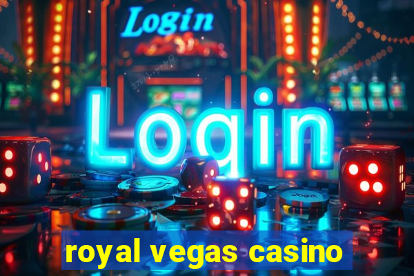 royal vegas casino