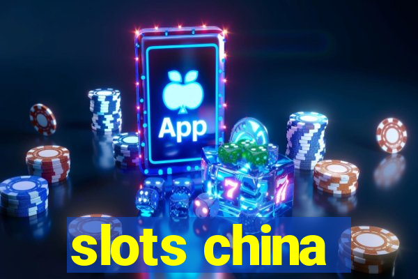 slots china