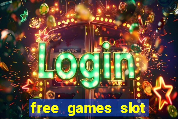 free games slot machines casinos