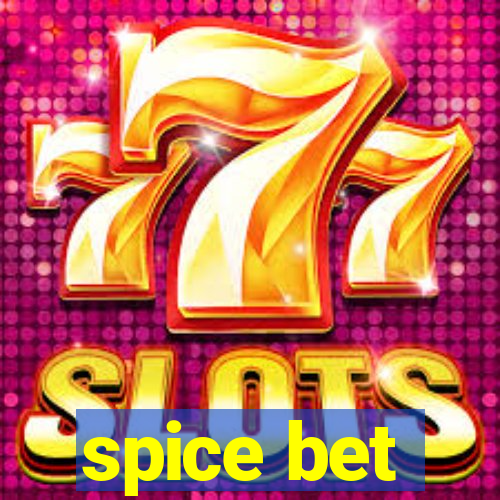 spice bet