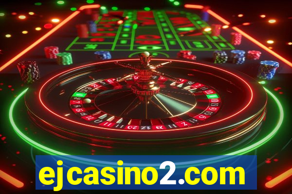 ejcasino2.com