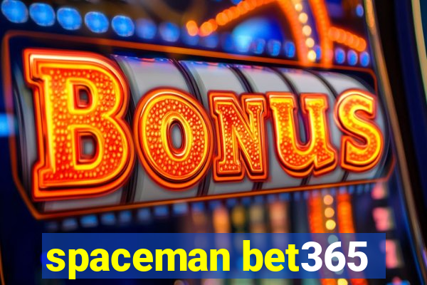 spaceman bet365