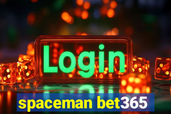 spaceman bet365