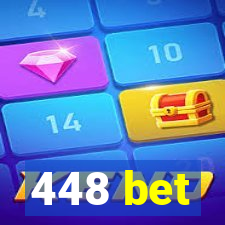 448 bet