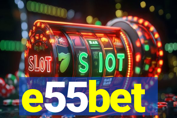 e55bet