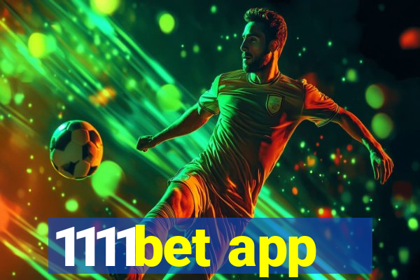 1111bet app